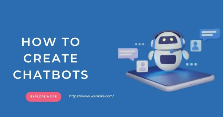 How To Create Chatbots